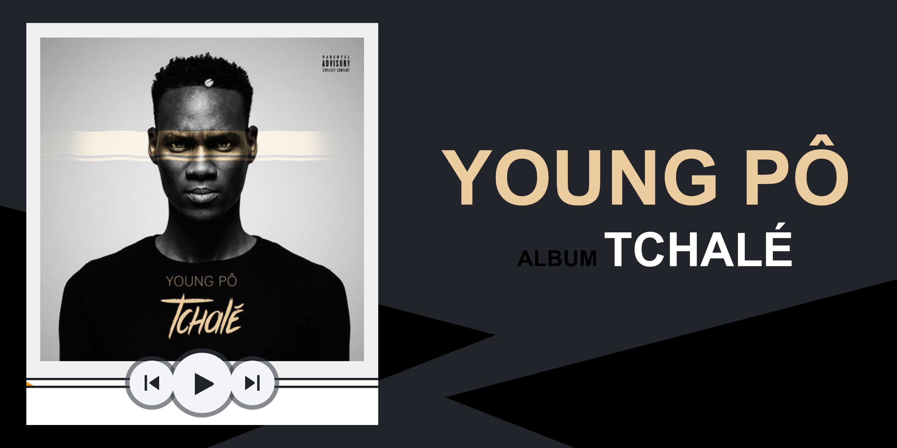 Young-Pô-Album-Tchalé