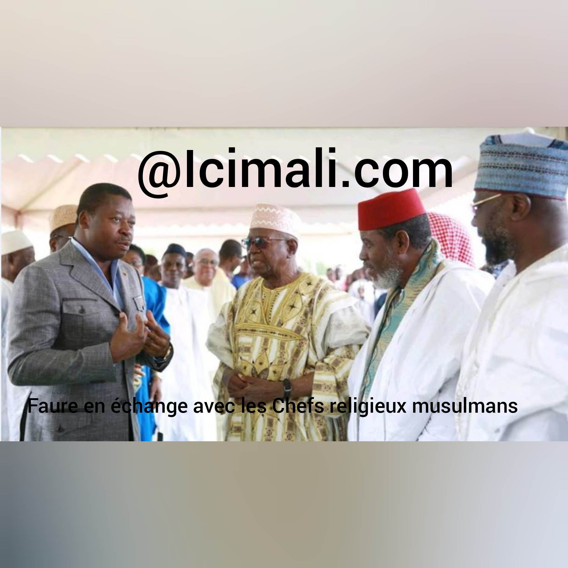 Faure gnassinbgé-muslmans du togo